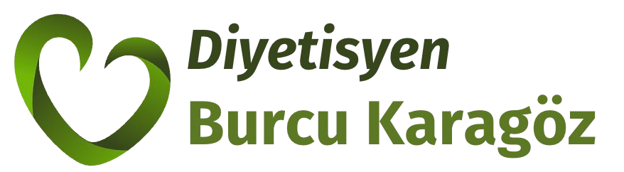 Diyetisyen Burcu Karagöz | Diyet ve Beslenme Uzmanı